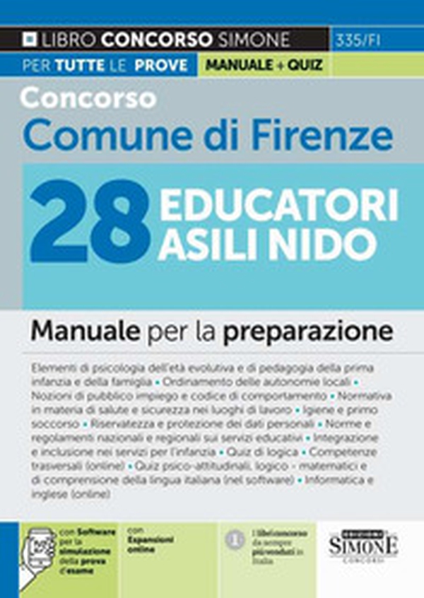 Concorso Comune di Firenze 28 Educatori Asili Nido. Manuale per la preparazione - Librerie.coop Concorso Comune di Firenze 28 Educatori Asili Nido. Manuale per la preparazione - Librerie.coop