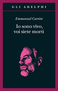 Io sono vivo, voi siete morti - Librerie.coop