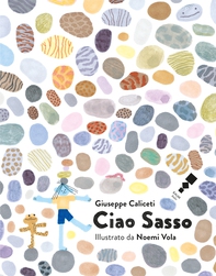 Ciao Sasso - Librerie.coop Ciao Sasso - Librerie.coop
