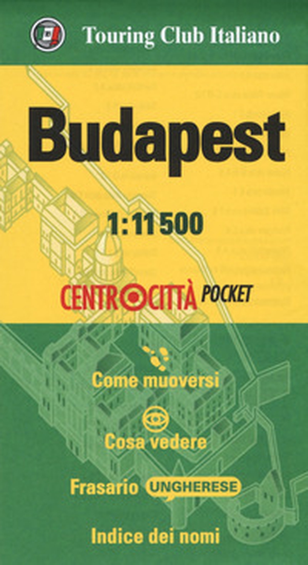 Budapest 1:11.500 - Librerie.coop Budapest 1:11.500 - Librerie.coop