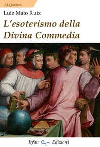 L'esoterismo della Divina Commedia - Librerie.coop