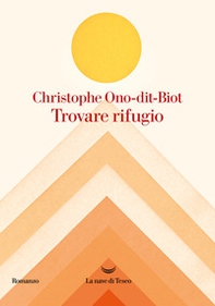 Trovare rifugio - Librerie.coop