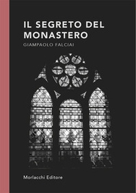 Il segreto del monastero - Librerie.coop