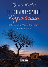 Delitto nella Valle dei Templi. Il commissario Pignasecca - Librerie.coop