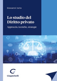Lo studio del diritto privato - Librerie.coop Lo studio del diritto privato - Librerie.coop