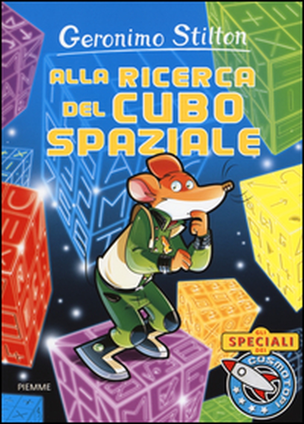 Alla ricerca del cubo spaziale - Librerie.coop Alla ricerca del cubo spaziale - Librerie.coop