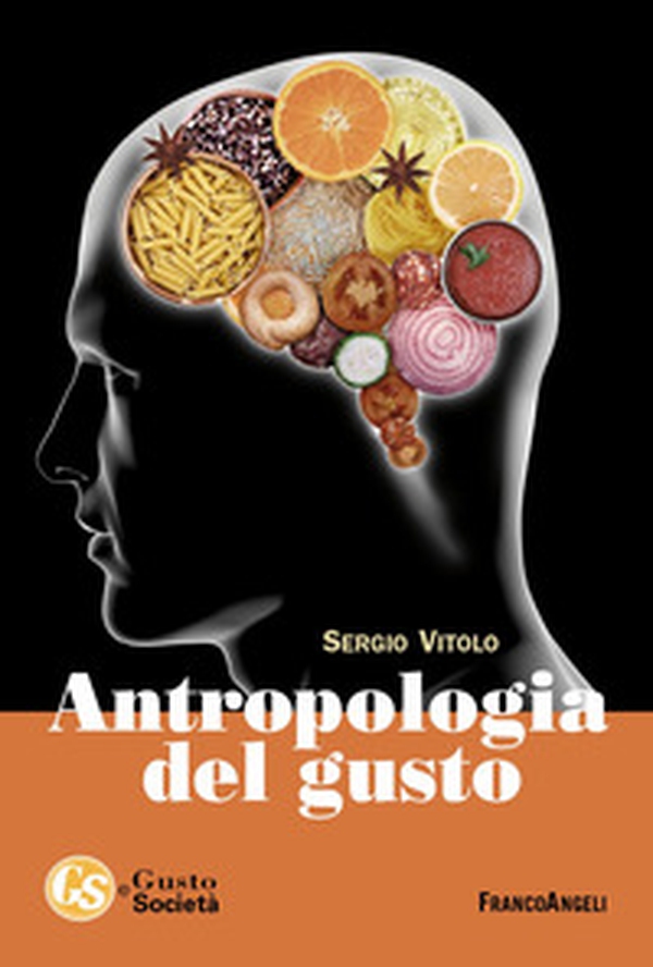 Antropologia del gusto - Librerie.coop Antropologia del gusto - Librerie.coop