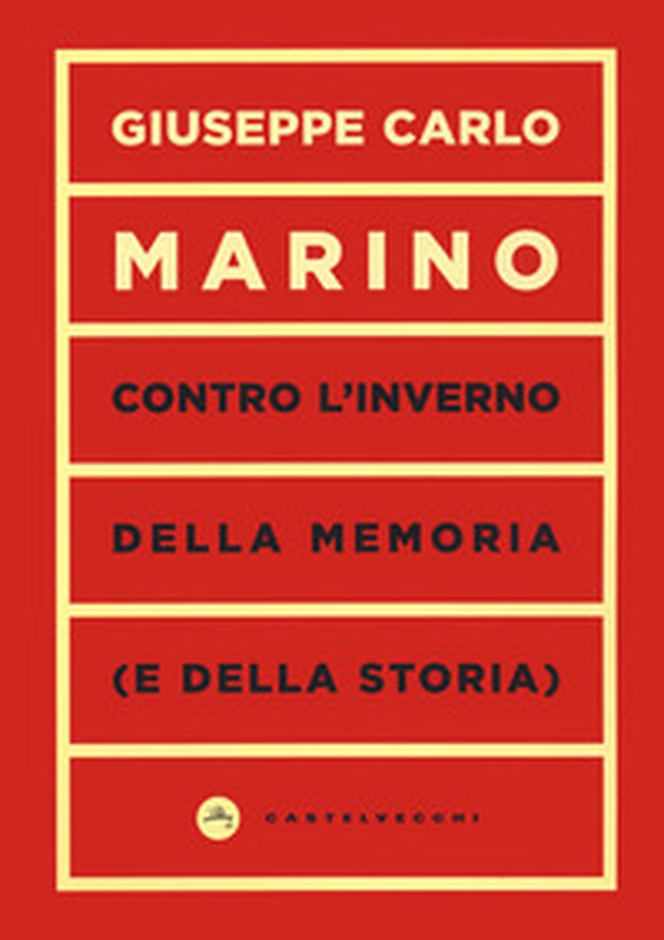 Contro l'inverno della memoria (e della storia) - Librerie.coop Contro l'inverno della memoria (e della storia) - Librerie.coop