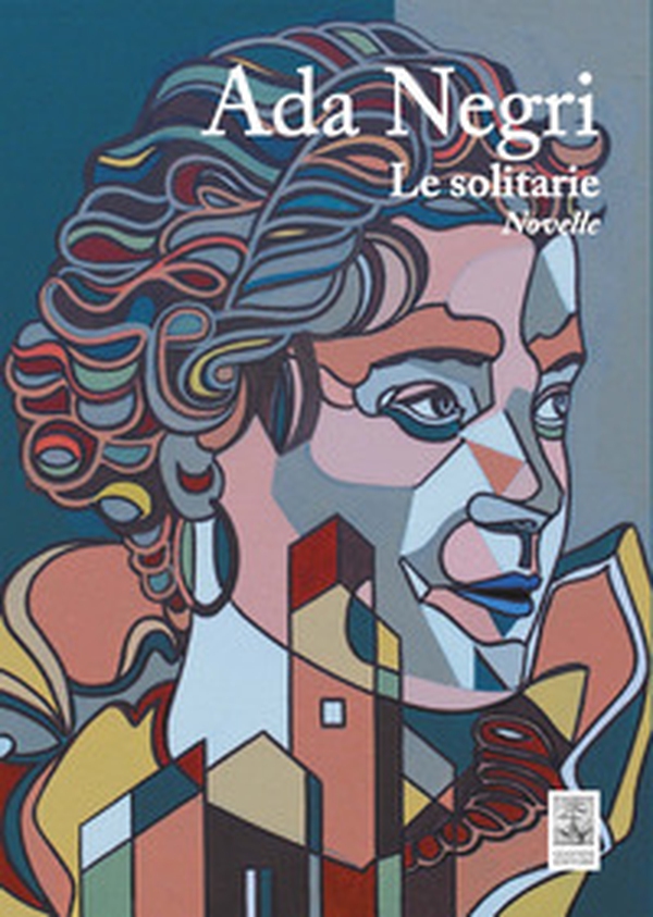 Le solitarie - Librerie.coop Le solitarie - Librerie.coop