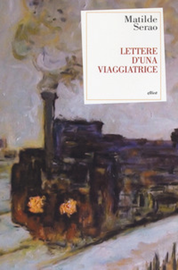 Lettere d'una viaggiatrice - Librerie.coop Lettere d'una viaggiatrice - Librerie.coop