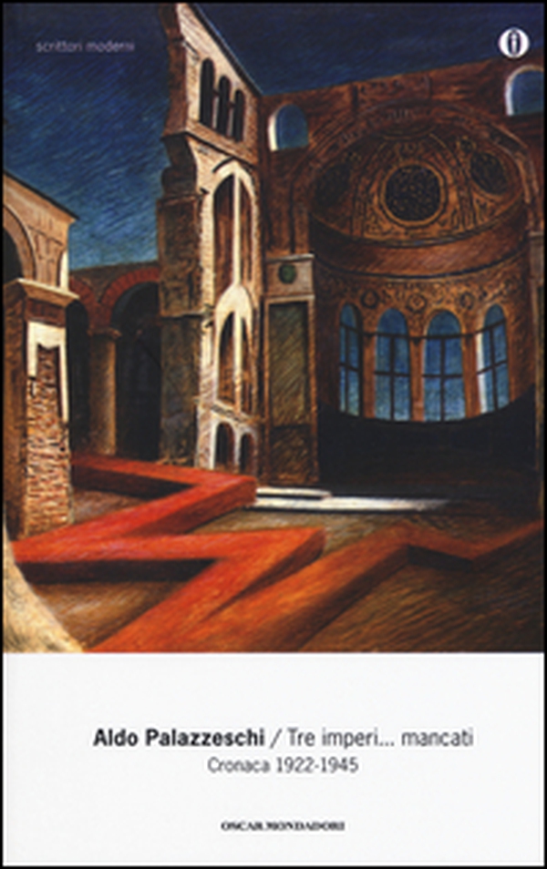 Tre imperi... mancati. Cronaca 1922-1945 - Librerie.coop Tre imperi... mancati. Cronaca 1922-1945 - Librerie.coop
