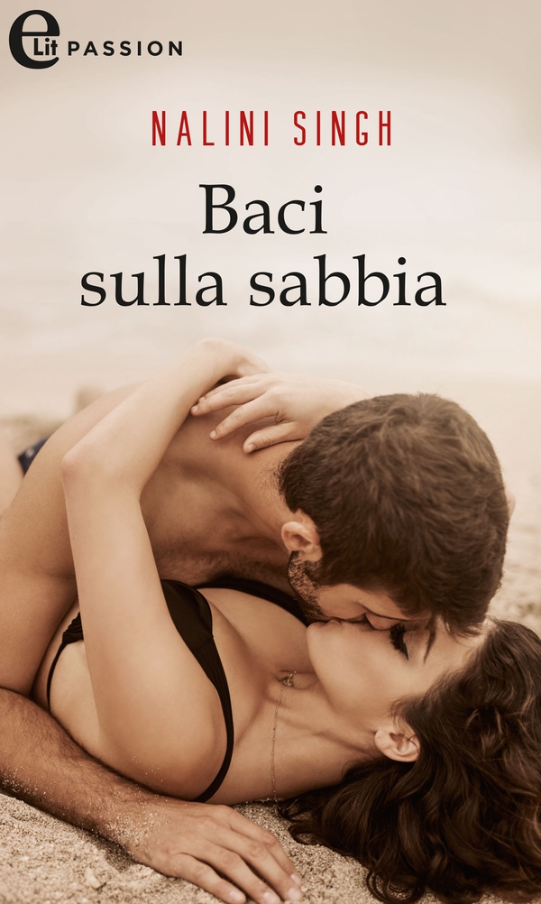 Baci sulla sabbia (eLit) - Librerie.coop Baci sulla sabbia (eLit) - Librerie.coop