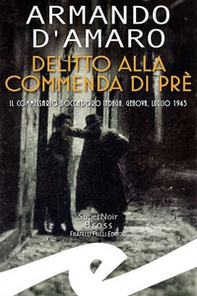 Delitto alla Commenda di Prè. Il commissario Boccadoro indaga - Librerie.coop Delitto alla Commenda di Prè. Il commissario Boccadoro indaga - Librerie.coop