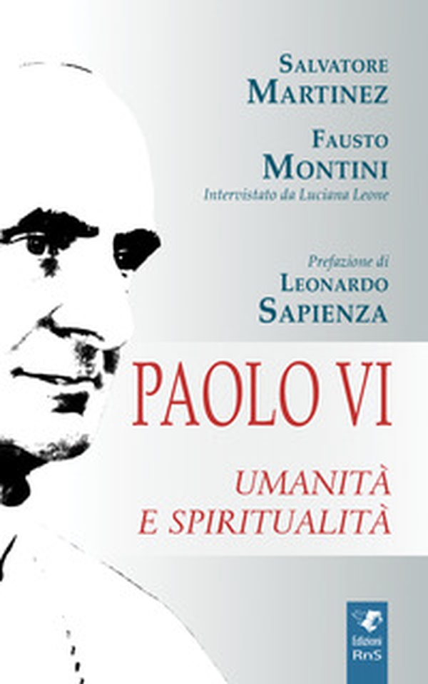 Paolo VI. Umanità e spiritualità - Librerie.coop Paolo VI. Umanità e spiritualità - Librerie.coop