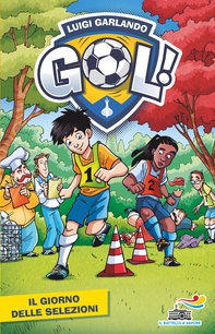 Gol 22-  Il giorno delle selezioni - Librerie.coop
