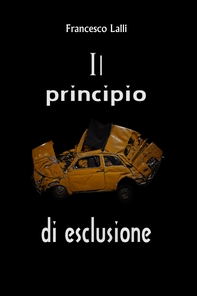 Il principio di esclusione - Librerie.coop