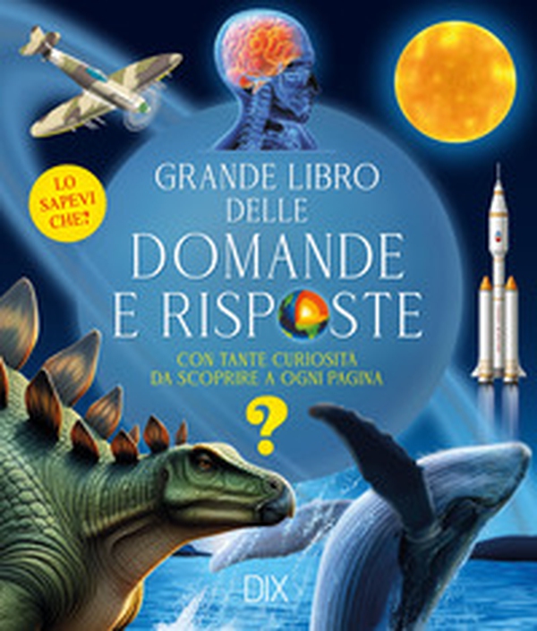 Grande libro delle domande e risposte - Librerie.coop