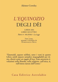 L'Equinozio degli Dèi. Liber ABA, Libro Quattro. Parte IV: Thelema - La Legge - Librerie.coop L'Equinozio degli Dèi. Liber ABA, Libro Quattro. Parte IV: Thelema - La Legge - Librerie.coop
