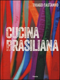 Cucina brasiliana - Librerie.coop