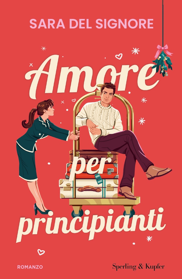 Amore per principianti - Librerie.coop Amore per principianti - Librerie.coop