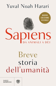 Sapiens. Da animali a dèi (Nuova edizione decennale) - Librerie.coop