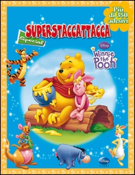 Winnie the Pooh. Superstaccattacca Special. Con adesivi - Librerie.coop