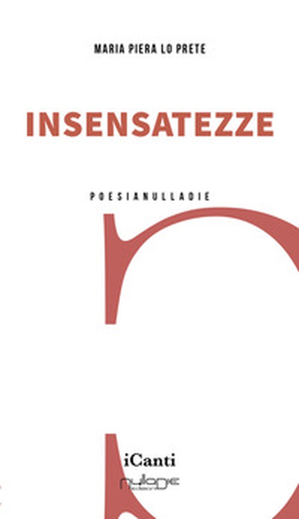 Insensatezze - Librerie.coop Insensatezze - Librerie.coop