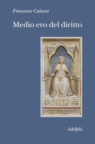 Medio evo del diritto. Le fonti - Librerie.coop