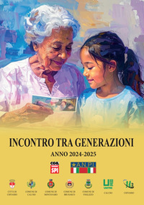 Incontro tra generazioni. Anno 2024-25 - Librerie.coop Incontro tra generazioni. Anno 2024-25 - Librerie.coop