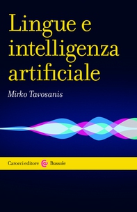 Lingue e intelligenza artificiale - Librerie.coop Lingue e intelligenza artificiale - Librerie.coop