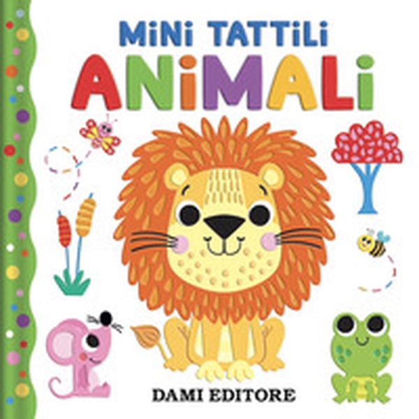 Animali. Mini tattili - Librerie.coop Animali. Mini tattili - Librerie.coop