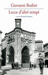 Lecce d'altri tempi - Librerie.coop Lecce d'altri tempi - Librerie.coop