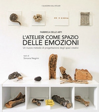 L'atelier come spazio delle emozioni - Librerie.coop