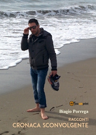 Cronaca sconvolgente - Librerie.coop