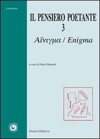 Il pensiero poetante. Enigma - Librerie.coop