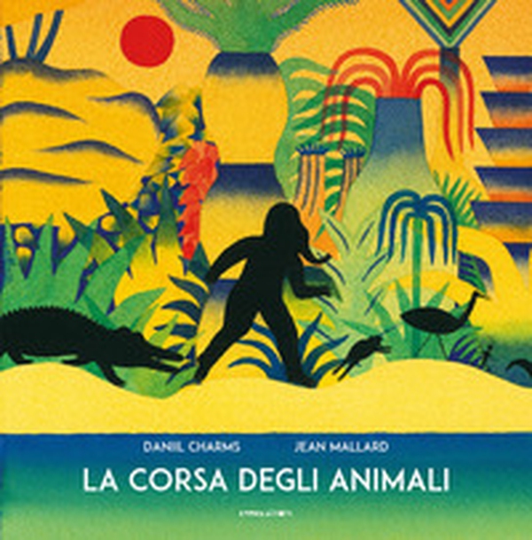 La corsa degli animali - Librerie.coop La corsa degli animali - Librerie.coop