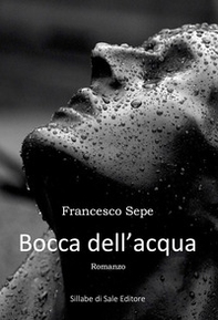 Bocca dell'acqua - Librerie.coop