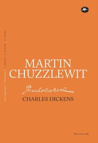 Martin Chuzzlewit - Librerie.coop