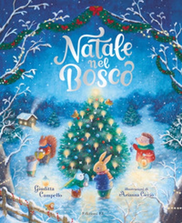 Natale nel bosco - Librerie.coop Natale nel bosco - Librerie.coop