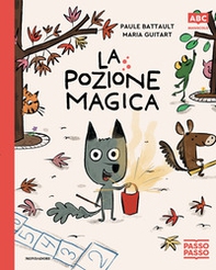 La pozione magica. PassoPasso. Maiuscolo - Librerie.coop
