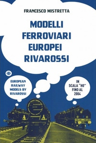 Modelli ferroviari europei rivarossi in scala H0-European railway models by rivarossi H0 scale - Librerie.coop Modelli ferroviari europei rivarossi in scala H0-European railway models by rivarossi H0 scale - Librerie.coop