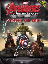 The Avengers. Age of Ultron. Attacca gli eroi - Librerie.coop The Avengers. Age of Ultron. Attacca gli eroi - Librerie.coop