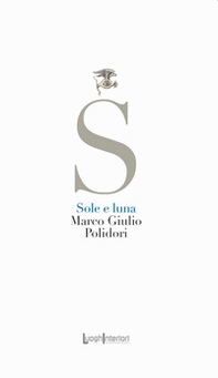 Sole e luna - Librerie.coop Sole e luna - Librerie.coop