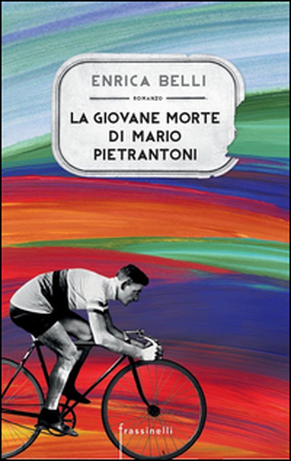 La giovane morte di Mario Pietrantoni - Librerie.coop La giovane morte di Mario Pietrantoni - Librerie.coop