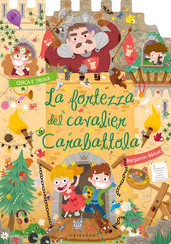 La fortezza del cavalier Carabattola - Librerie.coop La fortezza del cavalier Carabattola - Librerie.coop