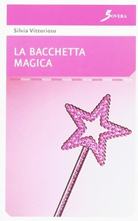 La Bacchetta magica - Librerie.coop