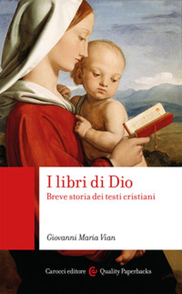 I libri di Dio. Breve storia dei testi cristiani - Librerie.coop I libri di Dio. Breve storia dei testi cristiani - Librerie.coop