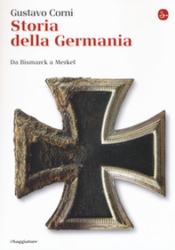 Storia della Germania. Da Bismarck a Merkel - Librerie.coop Storia della Germania. Da Bismarck a Merkel - Librerie.coop