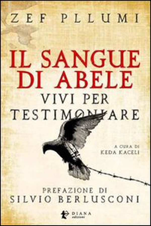 Il sangue di Abele. Vivi per testimoniare - Librerie.coop Il sangue di Abele. Vivi per testimoniare - Librerie.coop