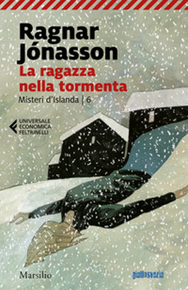 Ragazza nella tormenta. Misteri d'Islanda - Vol. 6 - Librerie.coop Ragazza nella tormenta. Misteri d'Islanda - Vol. 6 - Librerie.coop